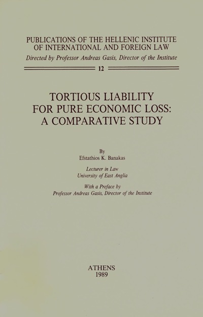 Tortious Liability for Pure Economic Loss: a Comparative Study